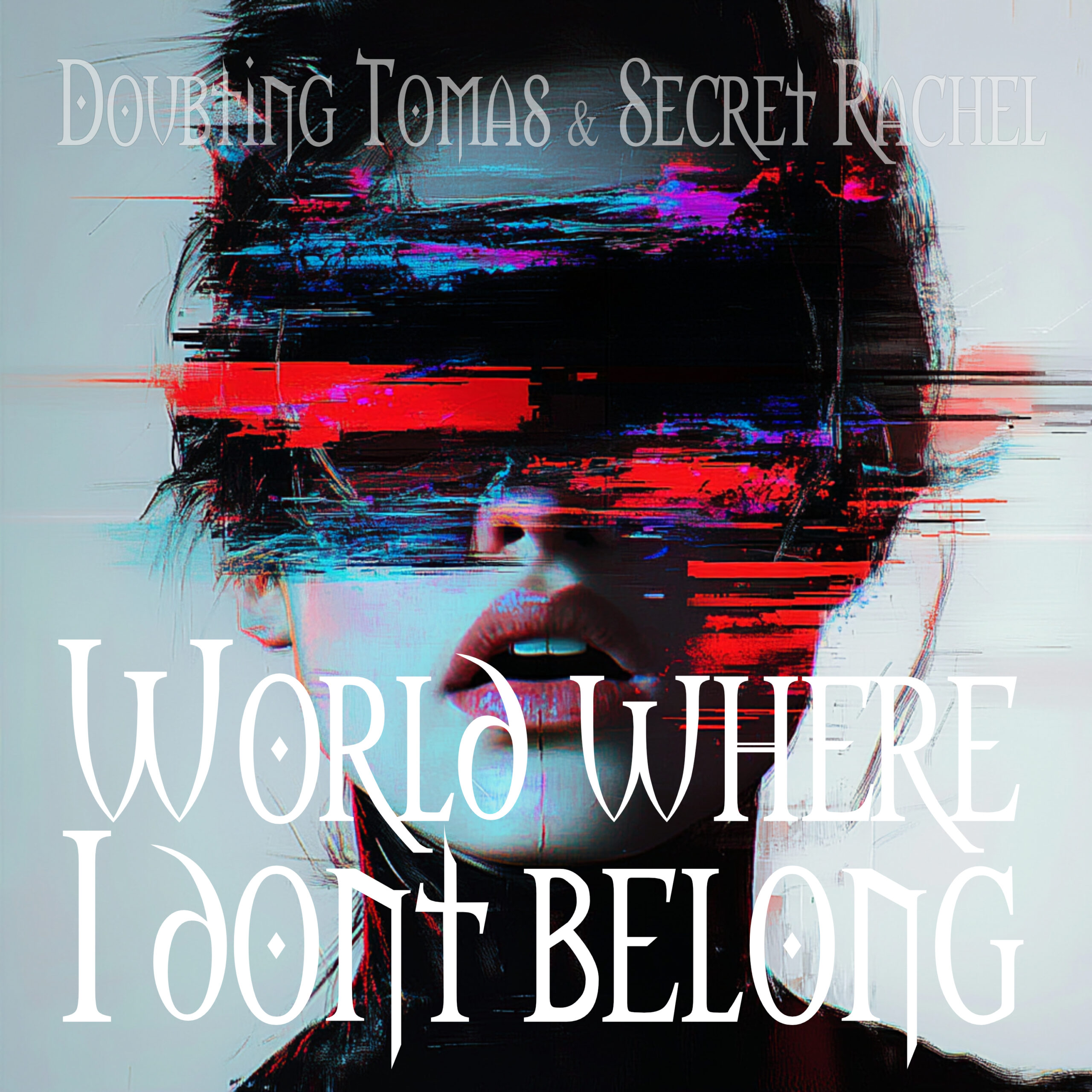 World where Idont-belong